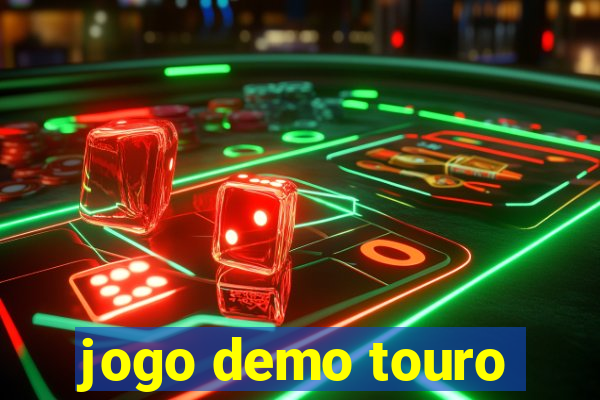 jogo demo touro